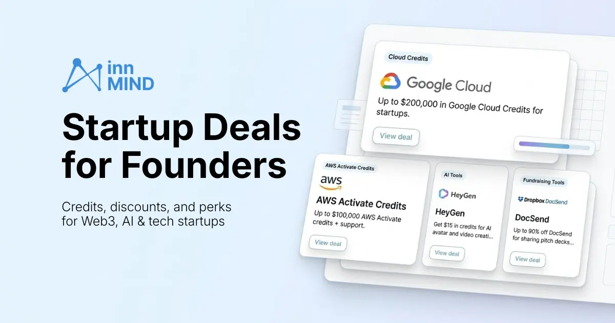 InnMind startup deals preview featuring Google Cloud credits, HeyGen AI tools, AWS Activate credits, and DocSend fundraising discounts